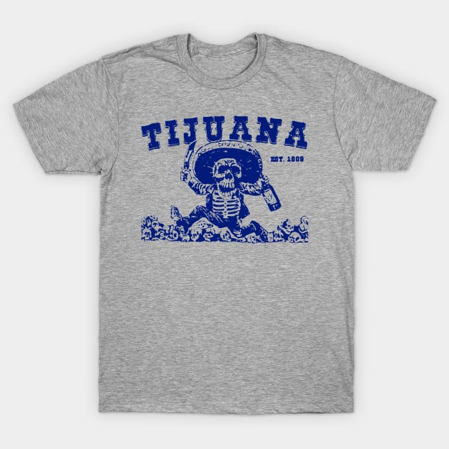 tijuana T-Shirt by light nightmare